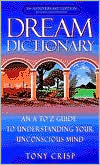 Tony Crisp: Dream Dictionary
