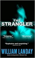 Book cover image of The Strangler by William Landay