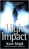 Book cover image of High Impact by Kam Majd