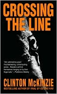 Book cover image of Crossing the Line by Clinton McKinzie