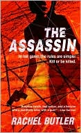 Book cover image of The Assassin by Rachel Butler