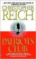 Christopher Reich: The Patriots' Club
