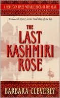 Barbara Cleverly: The Last Kashmiri Rose (Detective Joe Sandilands Series #1)