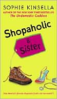 Book cover image of Shopaholic and Sister (Shopaholic Series #4) by Sophie Kinsella
