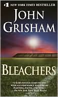 John Grisham: Bleachers