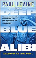 Book cover image of The Deep Blue Alibi by Paul Levine