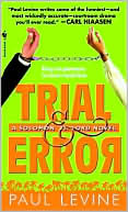 Book cover image of Trial and Error (Solomon vs. Lord Series) by Paul Levine
