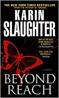 Karin Slaughter: Beyond Reach