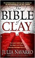 Book cover image of The Bible of Clay by Julia Navarro