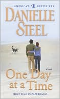 Book cover image of One Day at a Time by Danielle Steel