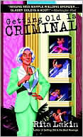 Book cover image of Getting Old Is Criminal (Gladdy Gold Series #3) by Rita Lakin