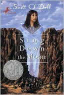 Book cover image of Sing down the Moon by Scott O'Dell