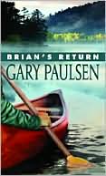 Book cover image of Brian's Return (Brian's Saga Series #4) by Gary Paulsen
