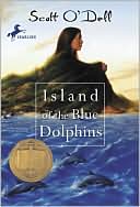 Scott O'Dell: The Island of the Blue Dolphins