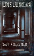 Book cover image of Down a Dark Hall by Lois Duncan