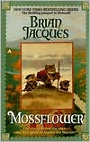 Book cover image of Mossflower (Redwall #2) by Brian Jacques
