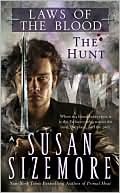 Susan Sizemore: The Hunt (Laws of the Blood #1)