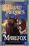 Book cover image of Marlfox (Redwall #11) by Brian Jacques
