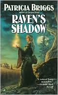Book cover image of Raven's Shadow (Raven Series #1) by Patricia Briggs