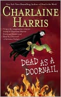 Charlaine Harris: Dead as a Doornail (Sookie Stackhouse/Southern Vampire Series #5)