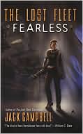 Jack Campbell: Fearless (Lost Fleet Series #2)
