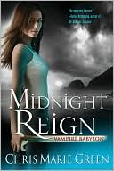 Book cover image of Midnight Reign (Vampire Babylon Series #2) by Chris Marie Green