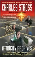 Book cover image of The Atrocity Archives (Laundry Files Series) by Charles Stross