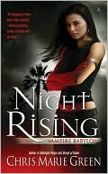 Chris Marie Green: Night Rising (Vampire Babylon Series #1)