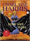 Charlaine Harris: Dead and Gone (Sookie Stackhouse / Southern Vampire Series #9)