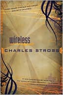 Charles Stross: Wireless