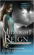 Chris Marie Green: Midnight Reign (Vampire Babylon Series #2)
