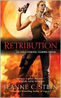 Jeanne C. Stein: Retribution (Anna Strong Series #5)