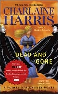 Book cover image of Dead and Gone (Sookie Stackhouse / Southern Vampire Series #9) by Charlaine Harris