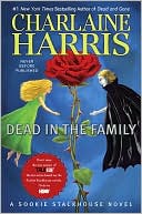 Book cover image of Dead in the Family (Sookie Stackhouse / Southern Vampire Series #10) by Charlaine Harris