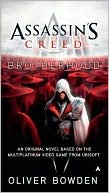 Oliver Bowden: Assassin's Creed: Brotherhood