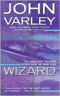 John Varley: Wizard (Gaean Trilogy Series #2)