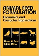 Gene M. Pesti: Animal Feed Formulation