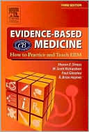 Book cover image of Evidence Based Medicine by Sharon E. Straus