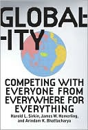 Book cover image of Globality: Competing with Everyone from Everywhere for Everything by Hal Sirkin