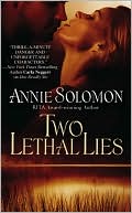 Annie Solomon: Two Lethal Lies