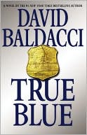 Book cover image of True Blue by David Baldacci
