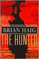 Brian Haig: The Hunted