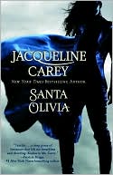 Book cover image of Santa Olivia by Jacqueline Carey