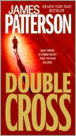 Book cover image of Double Cross (Alex Cross Series #13) by James Patterson