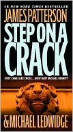 Book cover image of Step on a Crack (Michael Bennett Series #1) by James Patterson