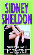 Book cover image of Nothing Lasts Forever by Sidney Sheldon