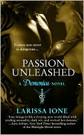 Book cover image of Passion Unleashed (Demonica Series #3) by Larissa Ione
