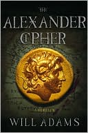 Book cover image of The Alexander Cipher by Will Adams