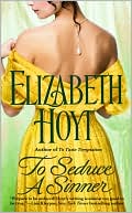Book cover image of To Seduce a Sinner (Legend of the Four Soldiers Series #2) by Elizabeth Hoyt