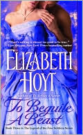 Book cover image of To Beguile a Beast (Legend of the Four Soldiers Series #3) by Elizabeth Hoyt